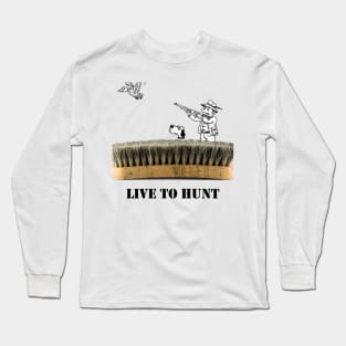 Duck Season Long Sleeve T-Shirt